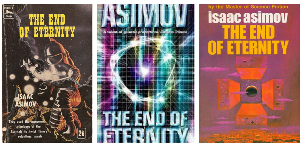 Isaac Asimov: End of Eternity