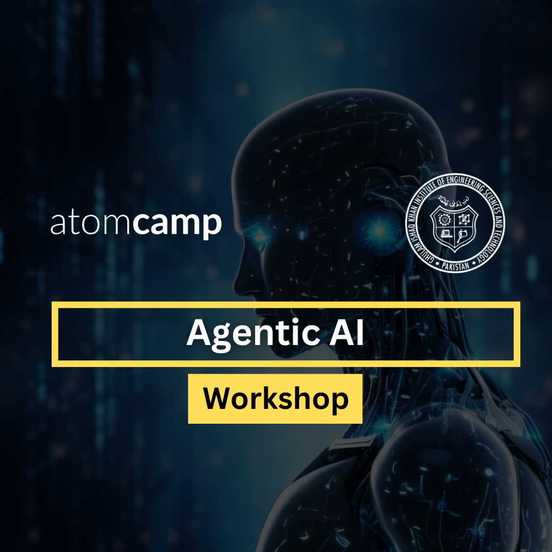 Agentic Ai Workshop - GIKI