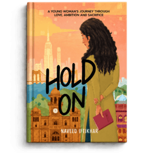 Hold On by Dr. Naveed Iftikhar